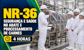 NR 36  TREINAMENTO PARA SEGURANÇA E SAÚDE NO TRABALHO EM EMPRESAS DE ABATE E PROCESSAMENTO DE CARNES E DERIVADOS - (4H)