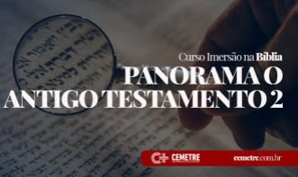 Panorama o Antigo Testamento 2 (hermenêutica)