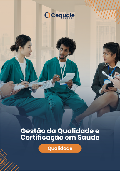 Gestão da Qualidade e Certificação em Saúde