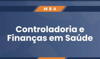 MBA Controladoria e Finanças em Saúde