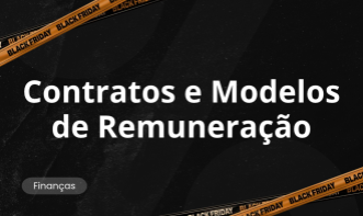 Contratos e Modelos de Remuneração