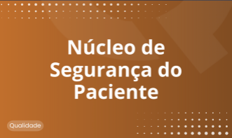 Núcleo de Segurança do Paciente