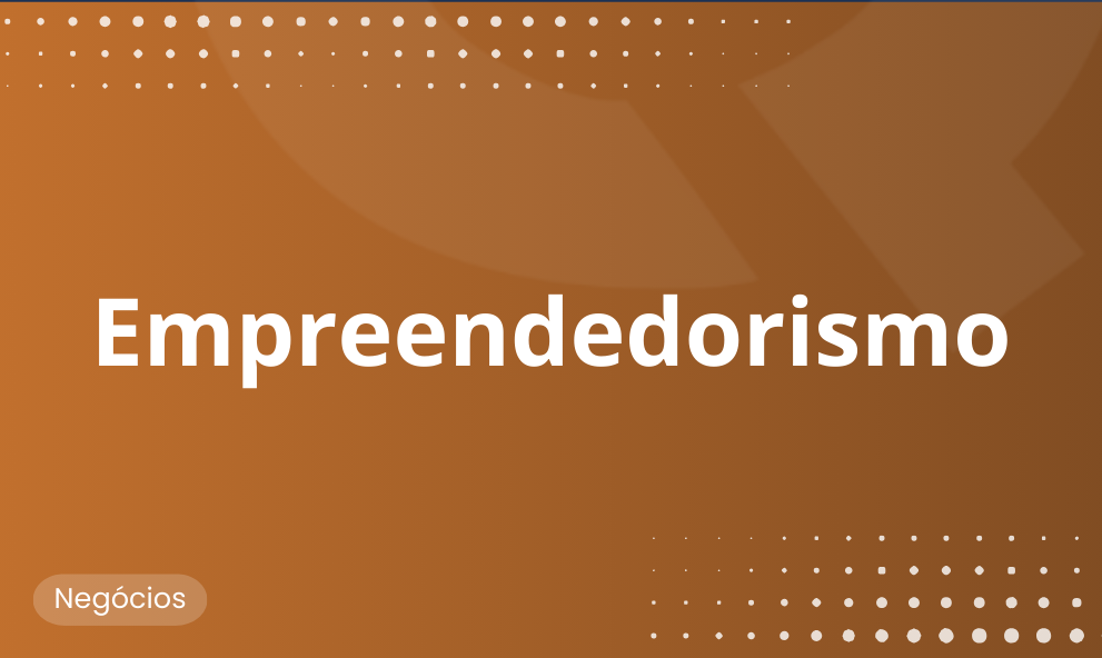 Empreendedorismo