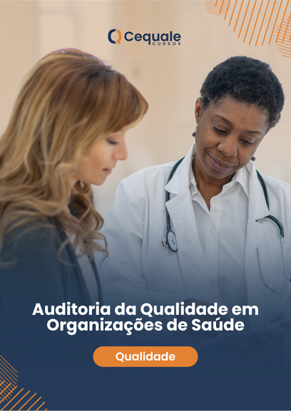 Auditoria da Qualidade em Organizações de Saúde