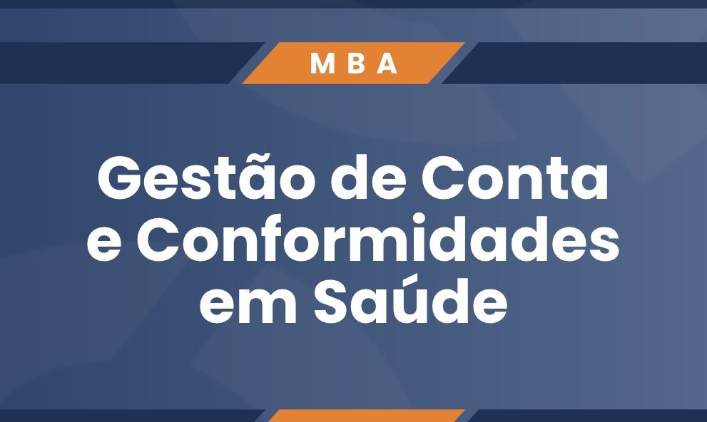 MBA Gestão de Contas e Conformidade em Saúde