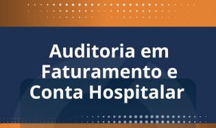 AUDITORIA EM FATURAMENTO E CONTA HOSPITALAR