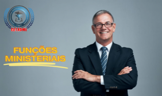 FUNÇÕES MINISTERIAIS