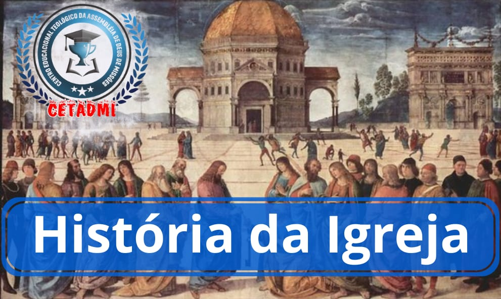 HISTÓRIA DA IGREJA