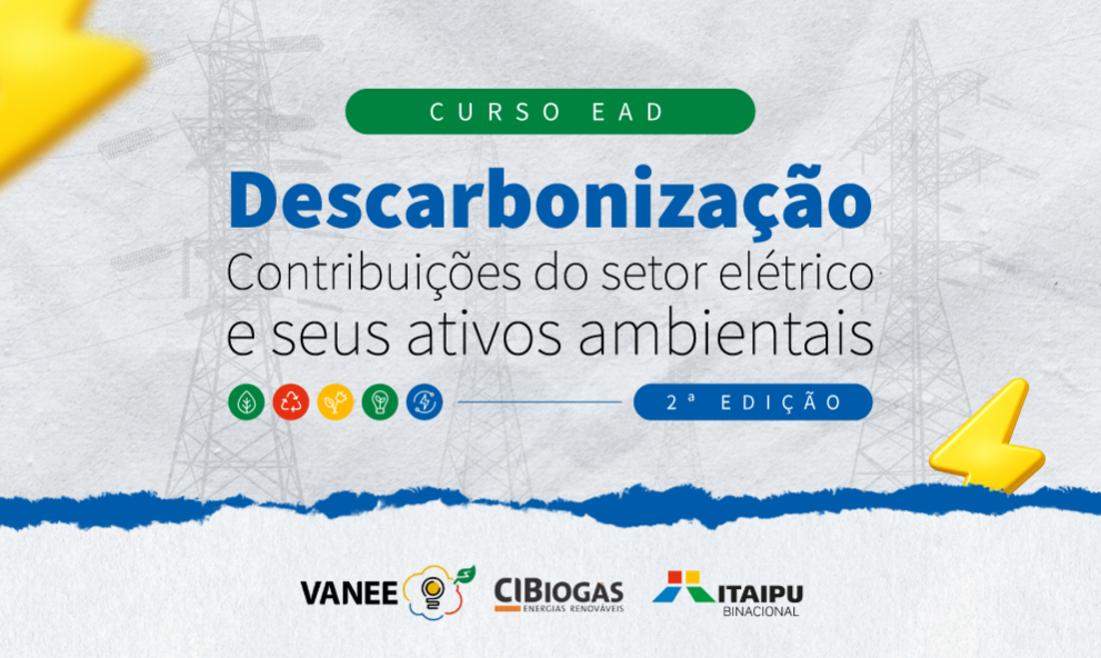 2ª Edição 2026 - Descarbonização: Contribuições do Setor Elétrico e seus Ativos Ambientais