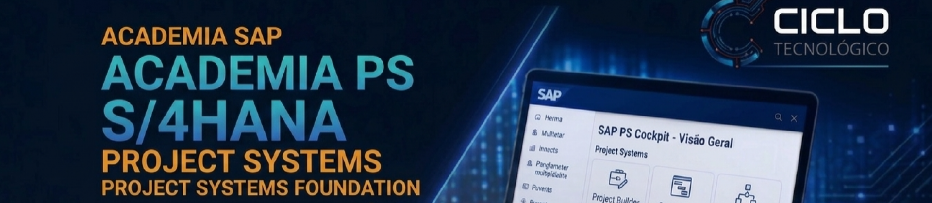SAP Academia PS S/4HANA Project Systems Foundation