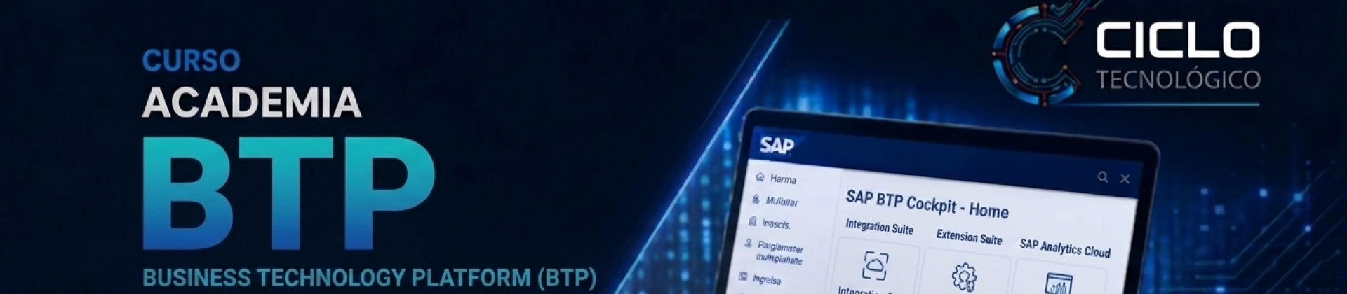 Curso Formação Essencial SAP BTP (Business Technology Platform para S/4HANA) – 32 horas