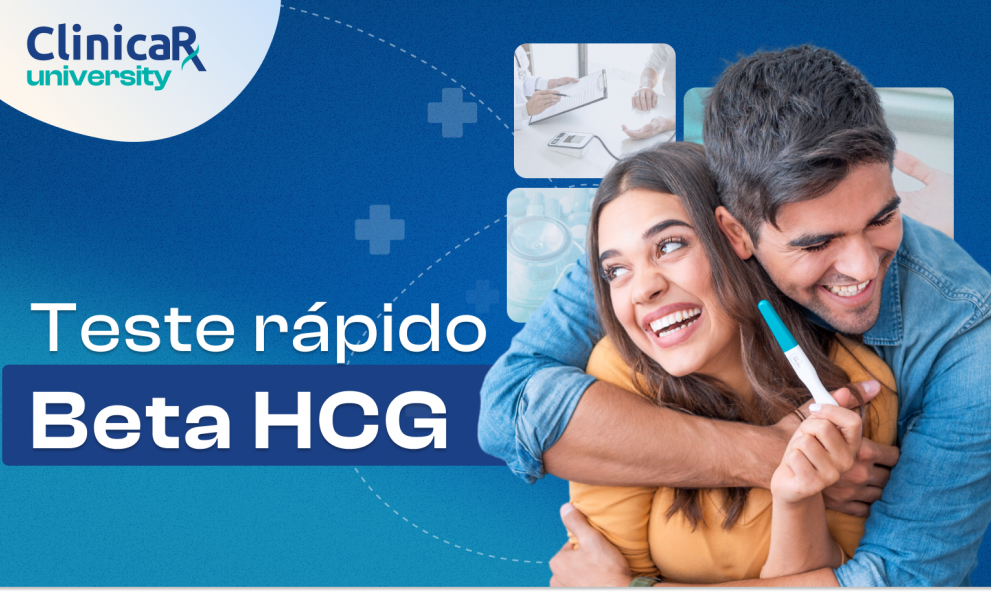 Beta-HCG: como fazer o teste rápido - Clinicarx University