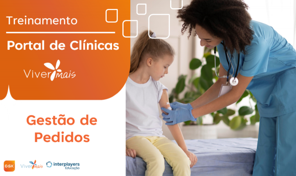 Portal de Clínicas | Viver Mais GSK | Gestão de Pedidos