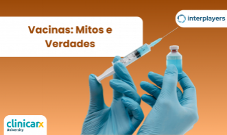 Vacinas: mitos e verdades