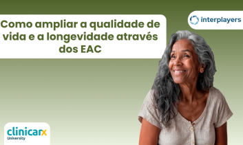 Como ampliar a qualidade de vida e a longevidade através dos EAC