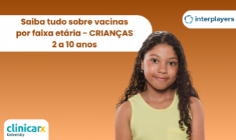 Saiba tudo sobre vacinas por faixa etária - CRIANÇAS 2 a 10 anos