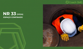 Curso de  NR 33 - Vigia e Trabalhador autorizado para Espaço Confinado