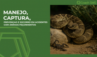 Curso de Manejo, captura, prevenção e Socorro em acidentes com Animais Peçonhentos