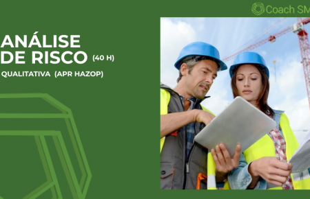 Curso de Análise de Risco Qualitativa (APR HAZOP) - 40h