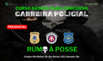 CURSO BÁSICO PARA CONCURSO CARREIRA POLICIAL (PRESENCIAL)