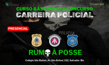 CURSO BÁSICO PARA CONCURSO CARREIRA POLICIAL (PRESENCIAL)