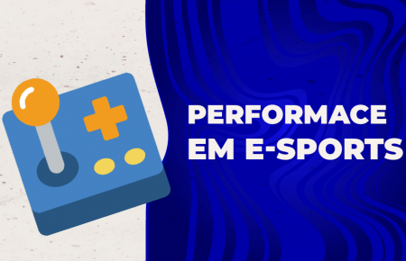 Performance em E-Sports