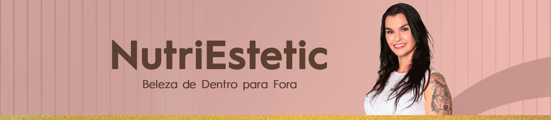 NUTRIESTETIC – Beleza de Dentro pra Fora