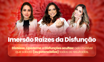 Imersão Raízes da Disfunção - 21 e 22.07.2025 as 20h