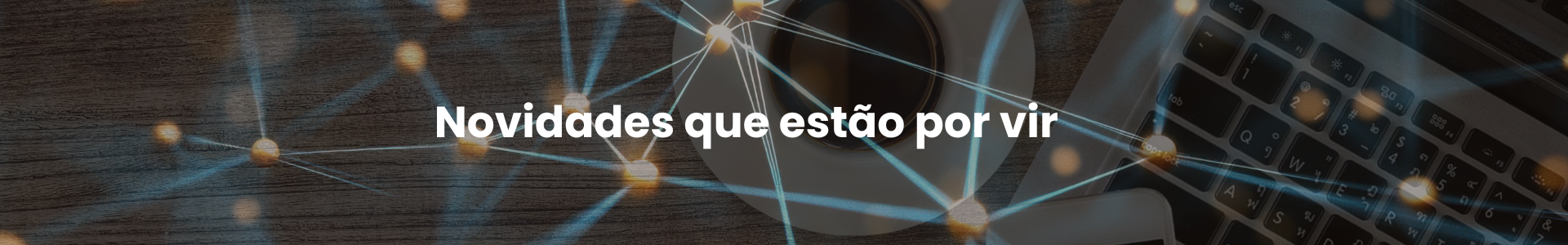 Próximos Lançamentos