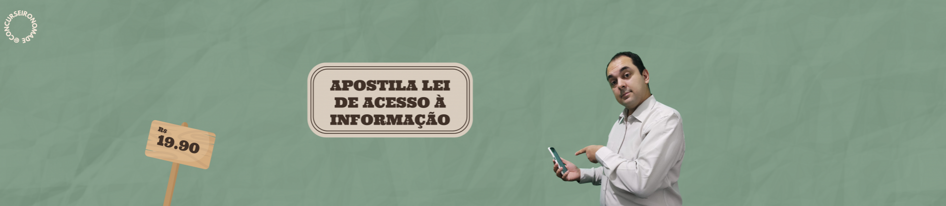 Apostila Lei de acesso a Informação + Questões (apostila em PDF)