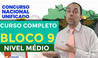 CNU 2025 - BLOCO 9 - CURSO COMPLETO NÍVEL MEDIO [PDF e AULAS]