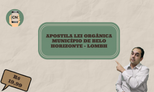 Apostila Lei Orgânica Belo Horizonte - MG + 150 Questões Comentadas