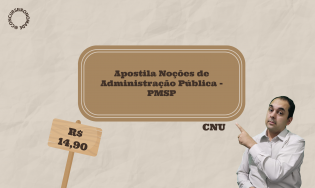 Apostila Noções de Administração Pública - PMSP