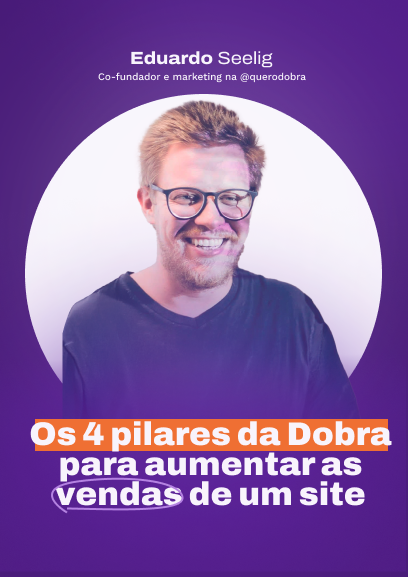 Dobra: 4 pilares para aumentar as vendas do site