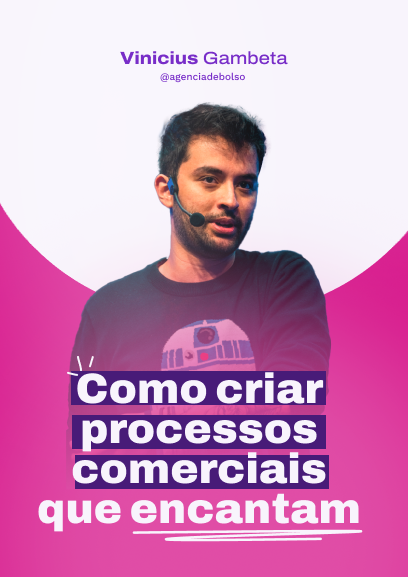 Como criar processos comerciais que encantam