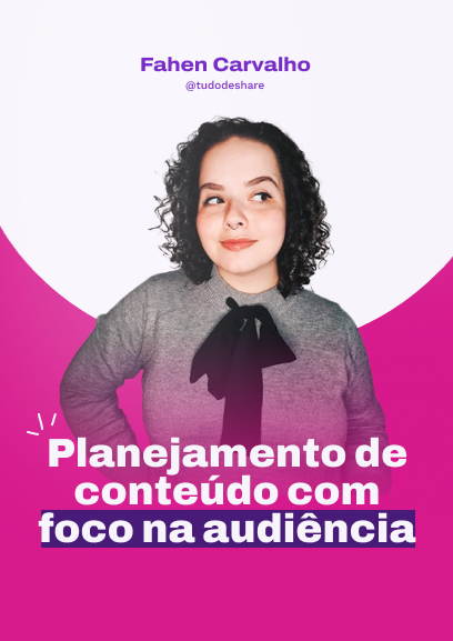 Conteúdo: como montar um planejamento com foco na audiência