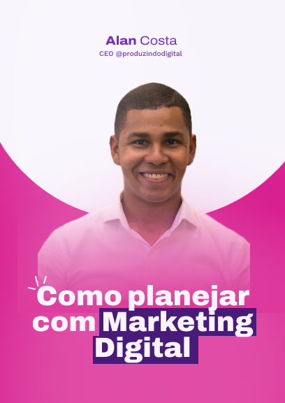 Como planejar suas estratégias com Marketing Digital