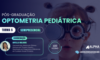 Pós-graduação em Optometria Pediátrica - Turma 5