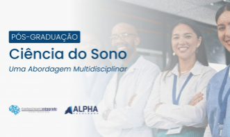 [Matrícula] Pós-graduação em Ciência do Sono: Uma Abordagem Multidisciplinar - Turma 1