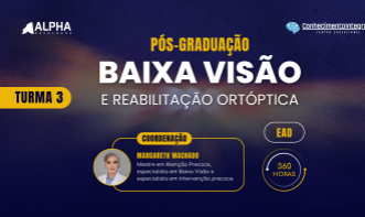 Pós-graduação em Baixa Visão e Reabilitação Ortóptica - Turma 3