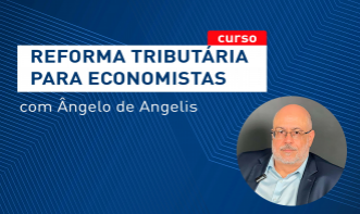 Reforma Tributária para economistas