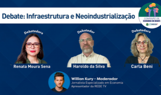 Live - Debate "Infraestrutura e Neoindustrialização"