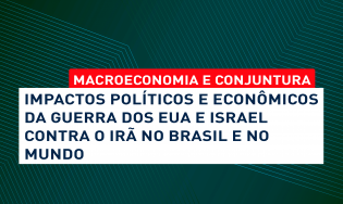 Impactos políticos e econômicos da guerra dos EUA e Israel contra o Irã no Brasil e no mundo