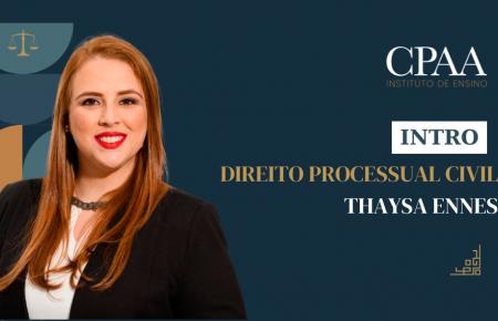 Introdução Jurídica - Direito Processual Civil