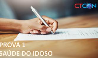 PROVA 1 - SAÚDE DO IDOSO