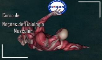 Noções de Fisiologia Muscular 