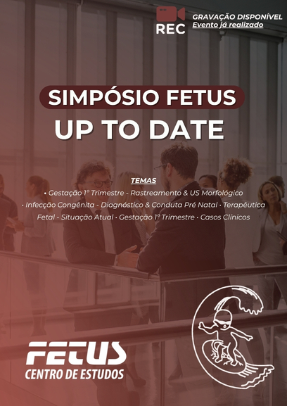 Simpósio Fetus - Up to Date