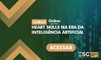 Heart Skills na Era da Inteligência Artificial