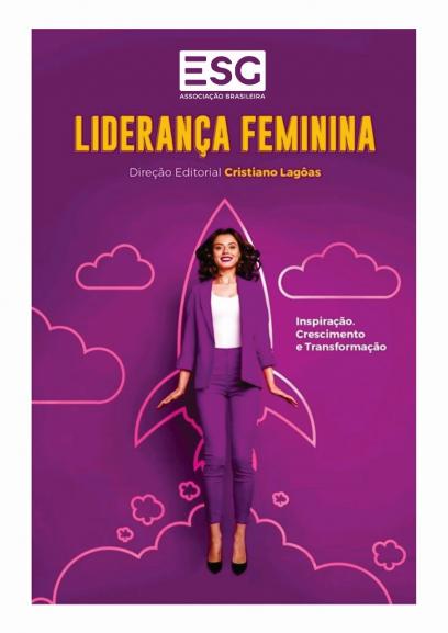 Livro Liderança Feminina - Inspiração, Crescimento e Transformação