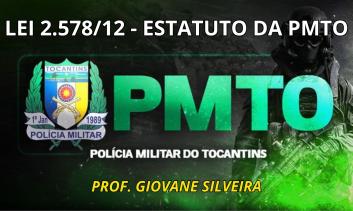 Lei 2578/12 - Estatuto da PMTO